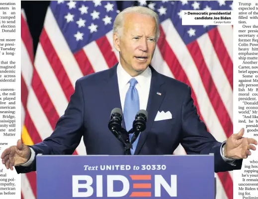  ?? Carolyn Kaster ?? > Democratic presidenti­al candidate Joe Biden