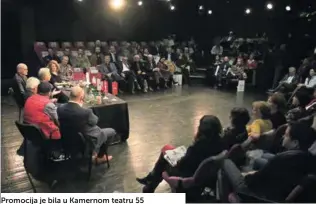  ?? ?? Promocija je bila u Kamernom teatru 55