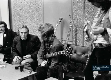  ??  ?? Backstage med Stephen Stills, 1970.