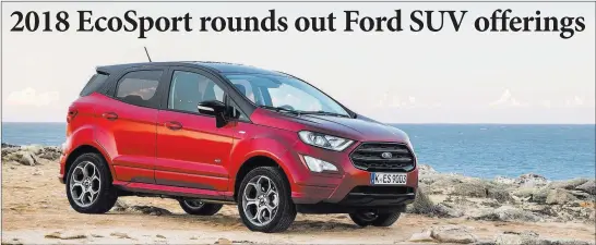  ?? Ford ?? The Ecosport is tall and rides high, providing enough room for four riders, although if there’s weekend gear to bring along, you’ll likely need a trailer or a roof rack. The Ecosport can tow up to 2,000 pounds of trailer.