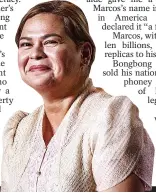  ?? ?? LEGACY: Sara Duterte will be new vice president