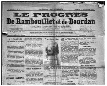  ??  ?? Le Progrès de Rambouille­t et de Dourdan est l’ancêtre des Nouvelles. Il est paru pour la première fois le 24 décembre 1898.