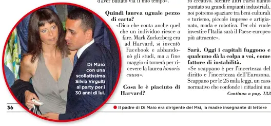  ??  ?? Di Maio con una scollatiss­ima Silvia Virgulti al party per i 30 anni di lui.