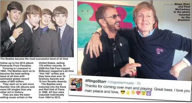  ??  ?? Ringo Starr and Paul McCartney in the photo tweeted by the drummer