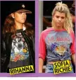  ??  ?? RIHANNA SOFIA RICHIE