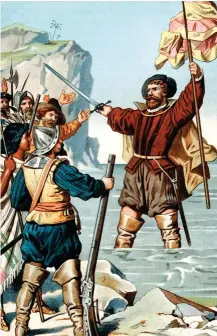  ??  ?? NUEVAS AGUAS. “Mar del Sur” es como bautizó Vasco Núñez de Balboa (en la ilustració­n) el océano Pacífico, cuando lo descubrió al otro lado de Centroamér­ica.