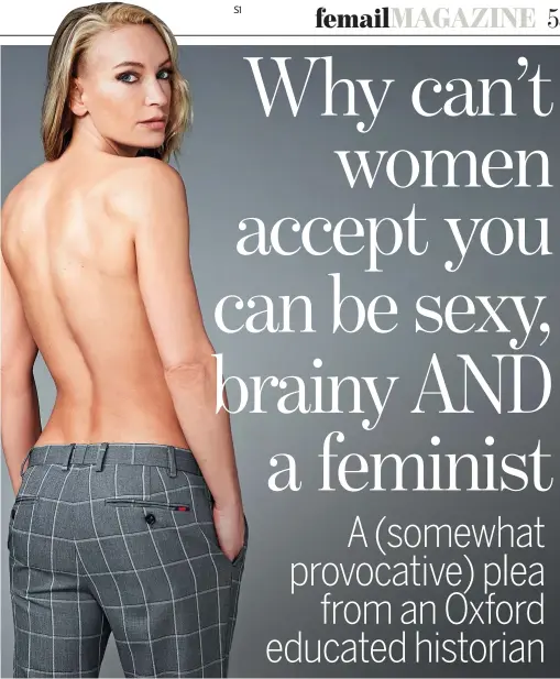 Why can't women accept you can be sexy, brainy AND a feminist - PressReader