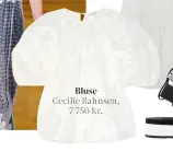  ??  ?? Bluse Cecilie Bahnsen, 7 750 kr.