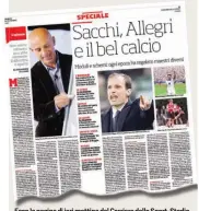  ??  ?? Ecco la pagina di ieri mattina del Corriere dello Sport-Stadio con l’intervento del nostro direttore Alessandro Vocalelli: «Non esiste un solo concetto di bel calcio, ogni epoca ha regalato grandi maestri con uno stile di gioco differente».