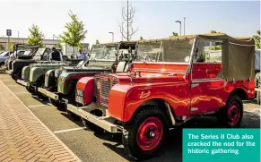  ??  ?? The Series II Club also cracked the nod for the historic gathering