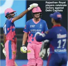  ??  ?? Rajasthan Royal players celebrate victory against Delhi Capitals