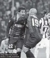  ??  ?? Diego Milito duke festuar fitoren 1-3 ndaj Juventusit