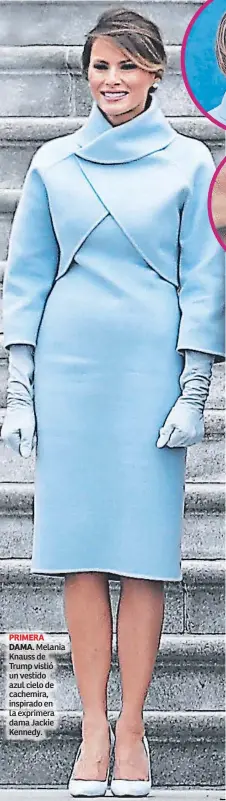  ??  ?? PRIMERA DAMA. Melania Knauss de Trump vistió un vestido azul cielo de cachemira, inspirado en la exprimera dama Jackie Kennedy.