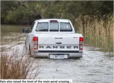  ??  ?? Rain also raised the level of the main pond crossing…