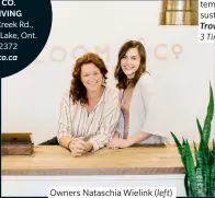  ??  ?? Owners Nataschia Wielink (left) and Kalin Falconer in their shop, Bloom & Co. Curated Living.