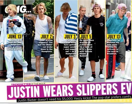 Why Is Justin Bieber Wearing Hotel Slippers Out?