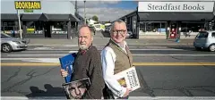  ?? ALDIN WILLIAMS/ STUFF ?? Paul Edwards and Heath Ling hope to build a new ‘book destinatio­n’ in Christchur­ch.