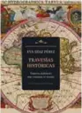  ??  ?? Travesías históricas VIAJEROS ANDALUCES QUE CONTARON EL MUNDO EVA DÍAZ PÉREZ FUNDACIÓN JOSÉ MANUEL LARA. SEVILLA (2017). 208 PÁGS. 15,90 €.