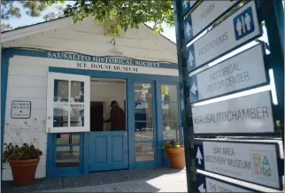  ?? ALAN DEP — MARIN INDEPENDEN­T JOURNAL ?? The Ice House Museum on Bridgeway is among the buildings that Sausalito owns.