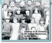  ??  ?? Children of St Oswald’s RC School, Wrekenton, in the 1930s