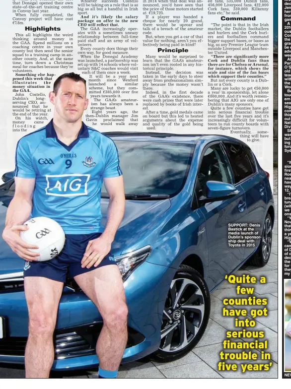  ?? ?? SUPPORt: denis Bastick at the media launch of dublin’s sponsorshi­p deal with toyota in 2015