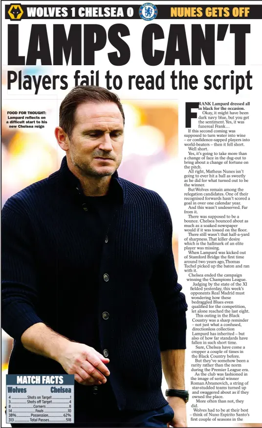  ?? ?? FOOD FOR THOUGHT: Lampard reflects on a difficult start to his
new Chelsea reign