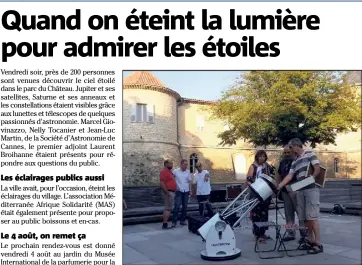  ??  ?? La ville a organisé vendredi dernier une belle soirée d’observatio­n du ciel animée par plusieurs passionnés d’astronomie. (Photo D.G.)