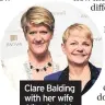  ??  ?? Clare Balding with her wife Alice Arnold