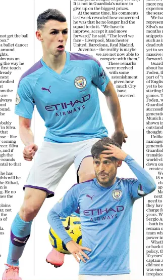  ??  ?? Changing of the guard: Phil Foden (below) is earning glowing reviews for his rare appearance­s as the influence of David Silva (bottom) wanes