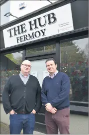  ?? Katie Glavin) (Photo: ?? Kevin McCormack and Brendan McCarthy, CEO of Cork Mental Health Foundation, pictured as The Hub Fermoy prepares to open this month.