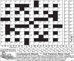  ??  ?? NEED a little help getting started? Then call for up to four extra clue letters on:
0901 322 5308. Calls cost 75p plus your telephone company’s network access charge. Or text CODEWORD to 65700 to receive your codeword clues. Texts cost £1 plus your...