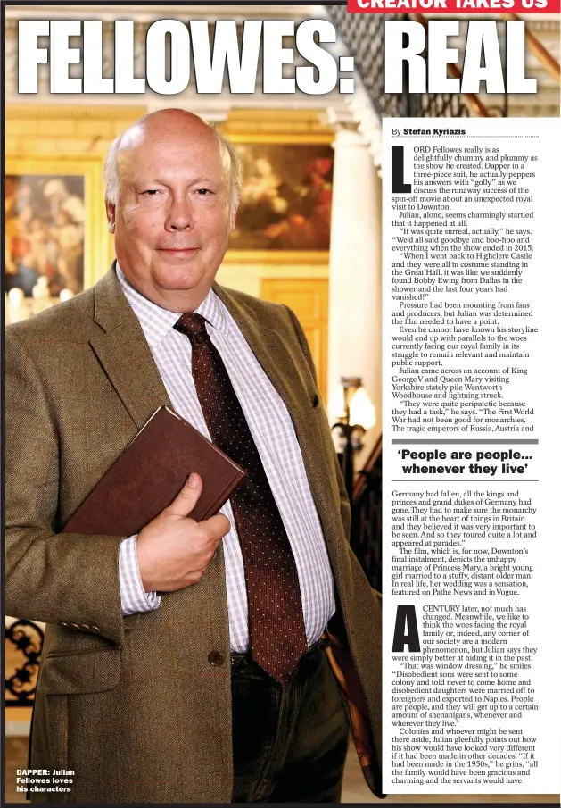  ?? Picture: TONY WARD ?? DAPPER: Julian Fellowes loves his characters