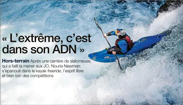  ??  ?? Nouria Newman en pleine action dans une cascade de la rivère Wind, aux Etats-Unis. La kayakiste peut faire des chutes d’une vingtaine de mètres.