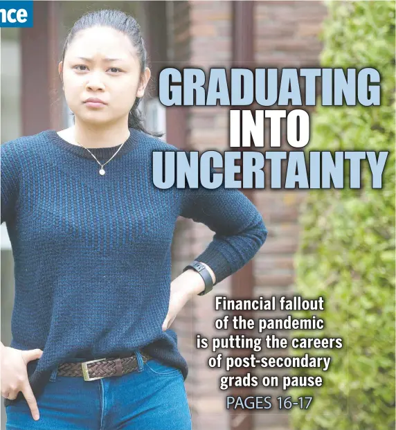  ?? JASON PAYNE/POSTMEDIA ?? Vincelen Salvaloza, a 2020 graduate from BCIT in the Radio Arts & Entertainm­ent program, is worried about her job prospects because of the COVID-19 pandemic. She’s far from the only one, as many graduates who once had jobs lined up now face uncertain futures.