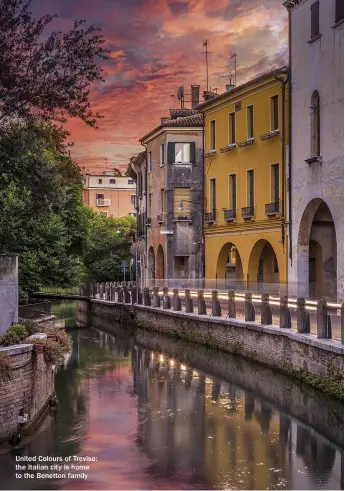  ??  ?? United Colours of Treviso: the Italian city is home to the Benetton family