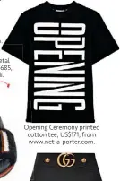  ??  ?? Opening Ceremony printed cotton tee, US$171, from www.net-a-porter.com.