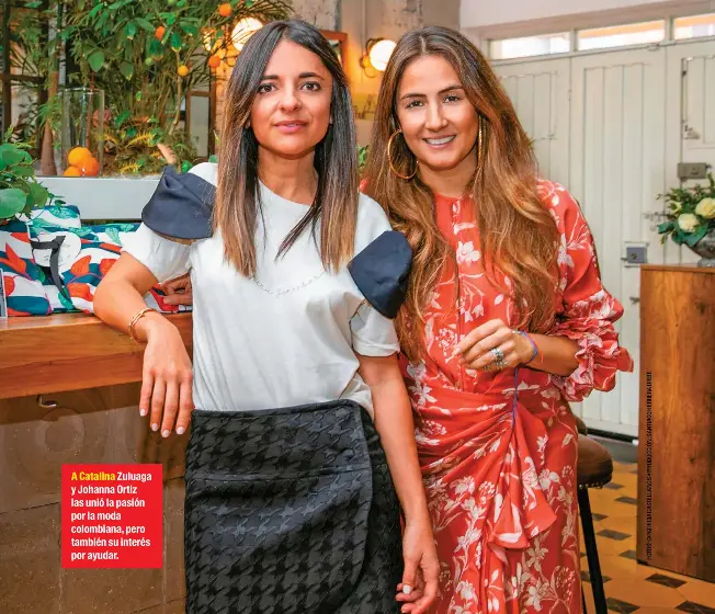 CATALINA ZULUAGA Y JOHANNA ORTIZ SE PUSIERON LA CAMISETA. PressReader