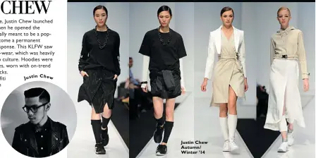  ??  ?? u stin C h ew
J Justin Chew Autumn/ Winter ’14