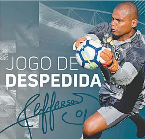  ?? REPRODUÇãO/TWITTER ?? Botafogo anunciou em suas redes sociais o último jogo de Jefferson pelo clube