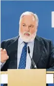  ?? FOTO: DPA ?? EU-Klimaschut­zkommissar Miguel Arias Canete