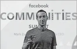  ?? [NAM Y. HUH/THE ASSOCIATED PRESS] ?? Facebook CEO Mark Zuckerberg spoke this past week at the Facebook Communitie­s Summit in Chicago, saying Facebook followers are like a community or church congregati­on.