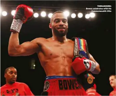  ?? Photo: ACTION IMAGES/LEE SMITH ?? TURNAROUND: Bowes celebrates with his Commonweal­th title