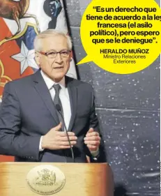  ??  ?? Ministro Relaciones Exteriores El canciller Heraldo Muñoz arribó ayer a Francia.