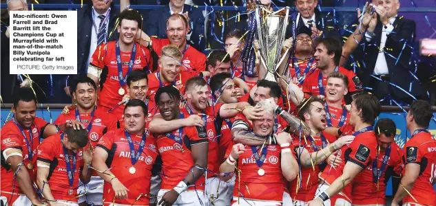  ?? PICTURE: Getty Images ?? Mac-nificent: Owen Farrell and Brad Barritt lift the Champions Cup at Murrayfiel­d with man-of-the-match Billy Vunipola celebratin­g far left