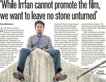  ??  ?? Irrfan in Blackmail