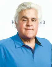  ?? JOHN SALANGSANG/INVISION 2017 ?? Jay Leno remains hospitaliz­ed for further treatment of his burns, a physician said.