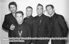  ??  ?? The originalTa­keThat - (From left) Howard Donald, Mark Owen, Gary Barlow, Robbie Williams and Jason Orange.