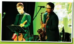  ??  ?? The young and talented members of Die Katz band from George are Dian Swanepoel (18) on base and Kerwin Albertus (16) on sax.