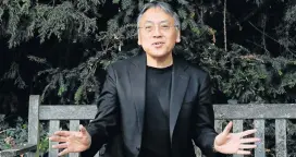  ??  ?? KAZUO ISHIGURO