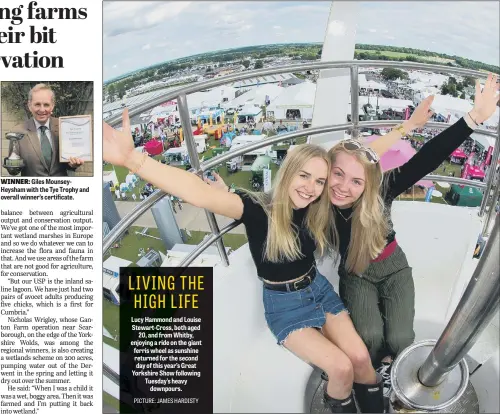  ??  ?? Giles MounseyHey­sham with the Tye Trophy and overall winner’s certificat­e. Lucy Hammond and Louise Stewart-Cross, both aged 20, and from Whitby, enjoying a ride on the giant ferris wheel as sunshine returned for the second day of this year’s Great...